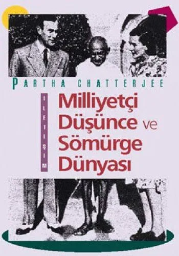 Milliyetçi Düşünce Ve Sömürge Dünyası