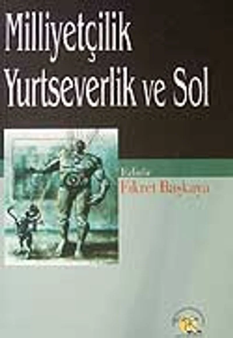 Milliyetçilik Yurtseverlikve Sol