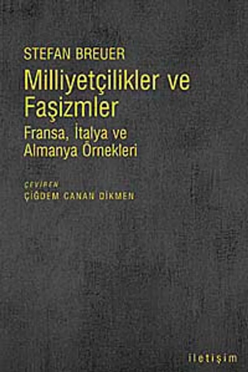 Milliyetçilikler ve Faşizmler Fransa, İtalya ve Almanya Örnekleri