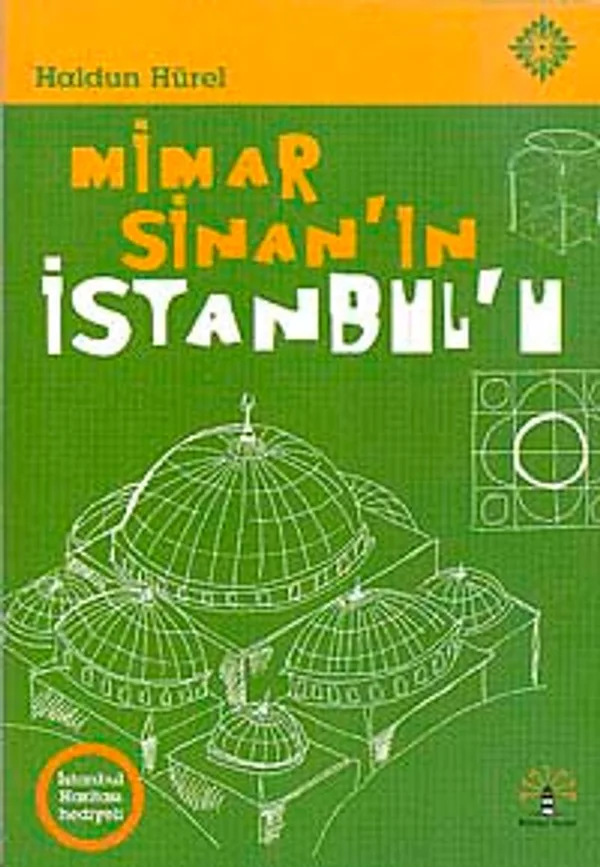 Mimar Sinan'ın İstanbulu