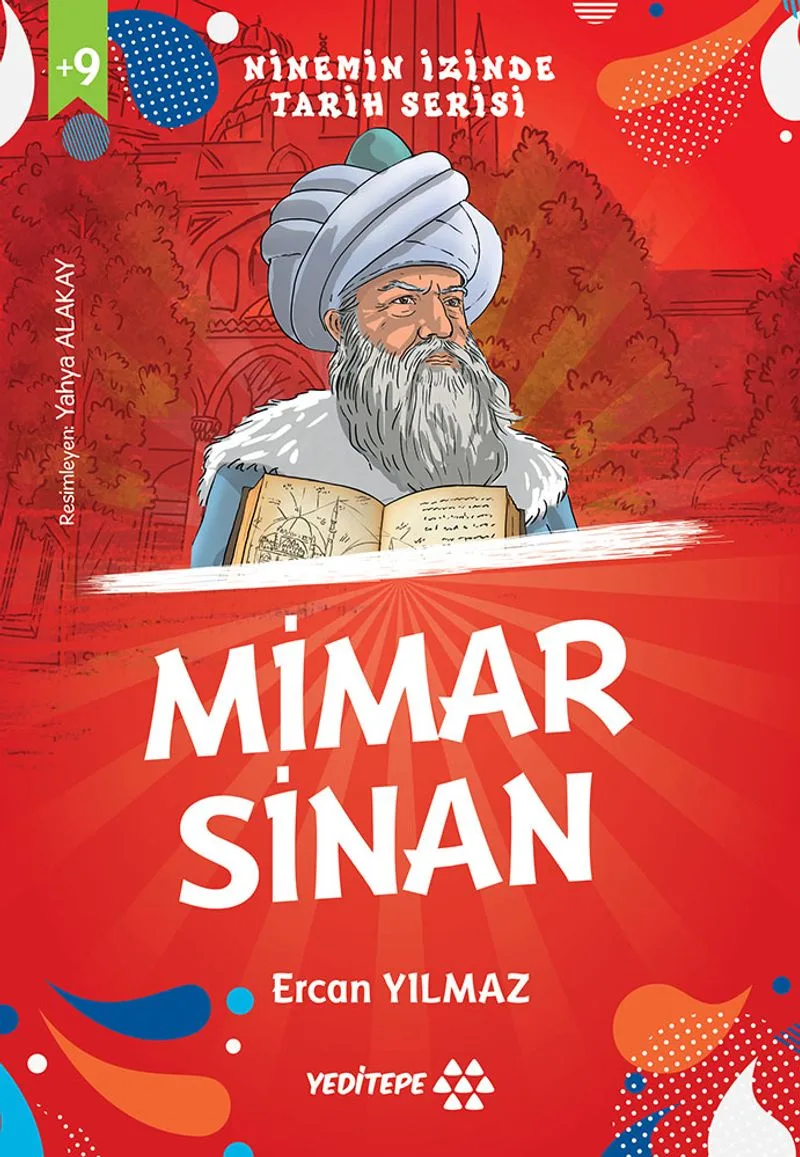 Mimar Sinan / Ninemin İzinde Tarih Serisi