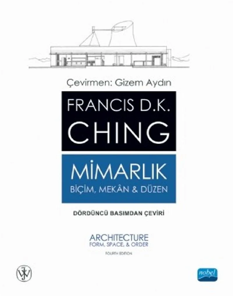 Mimarlık Biçim, Mekan Düzen - ARCHITECTURE: Form, Space, Order