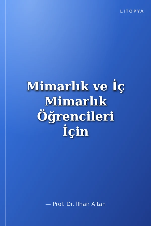 Mimarlık ve İç Mimarlık Öğrencileri İçin Teknik Resim