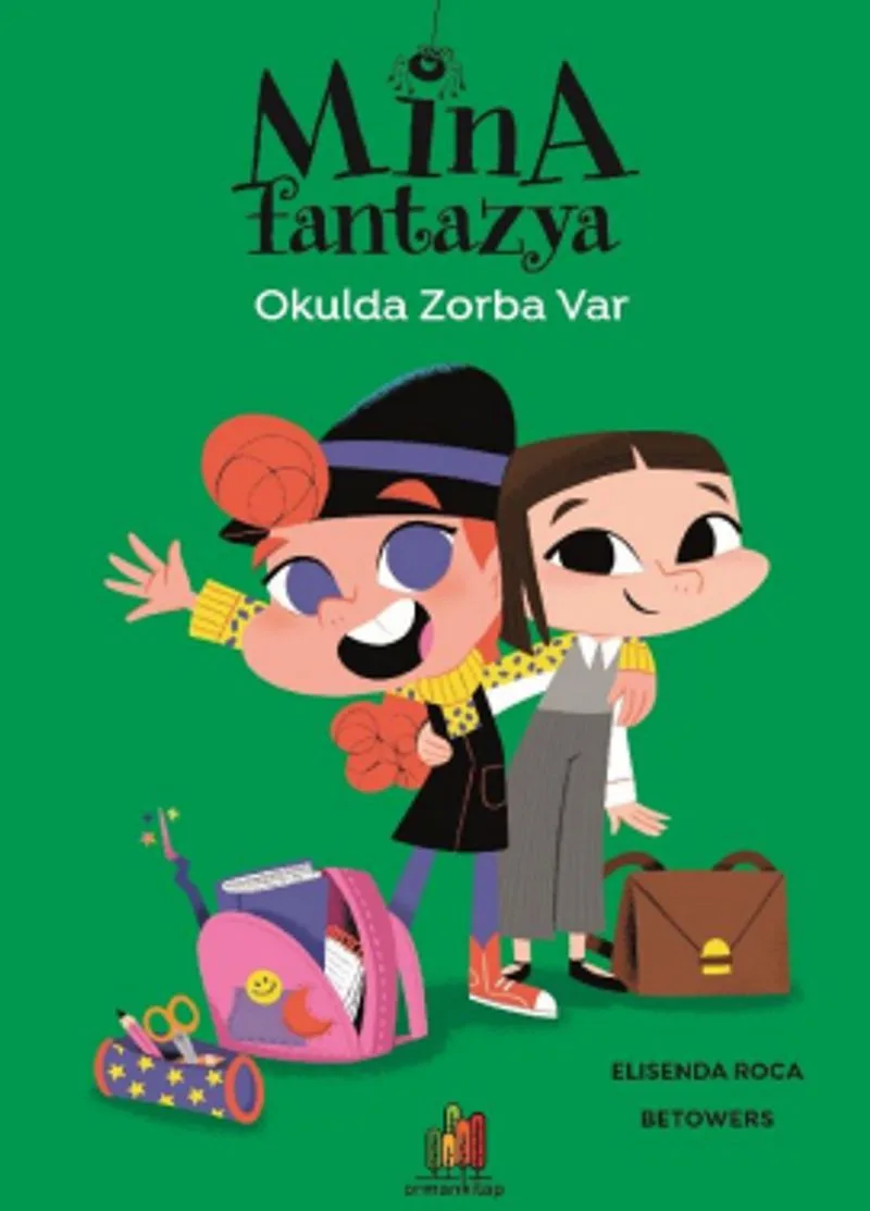 Mina Fantazya Okulda Zorba Var