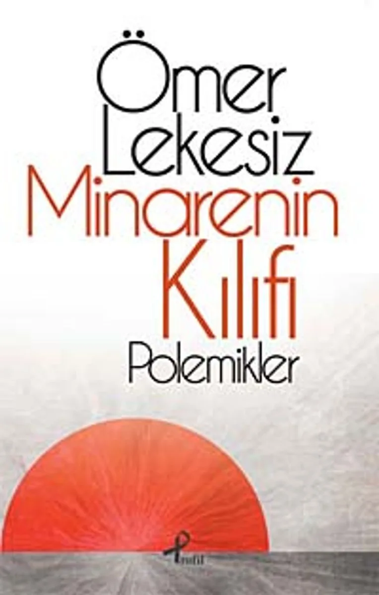 Minarenin Kılıfı