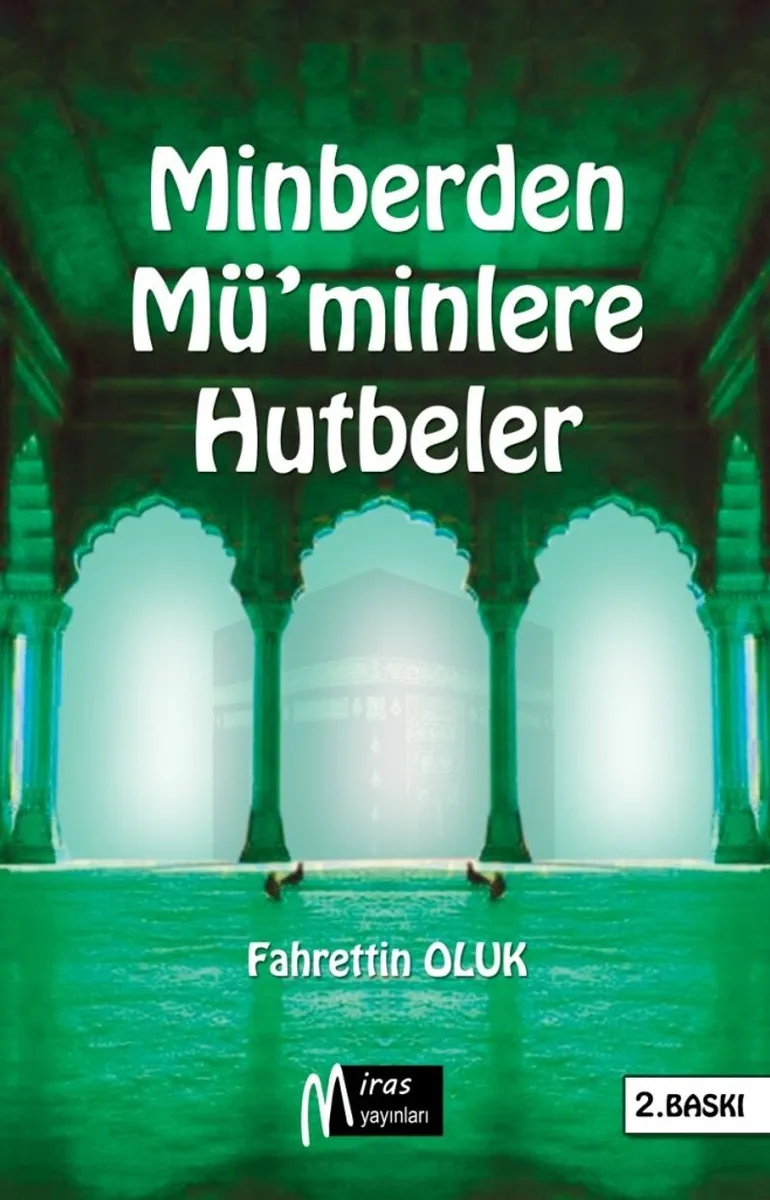 Minberden Müminlere Hutbeler