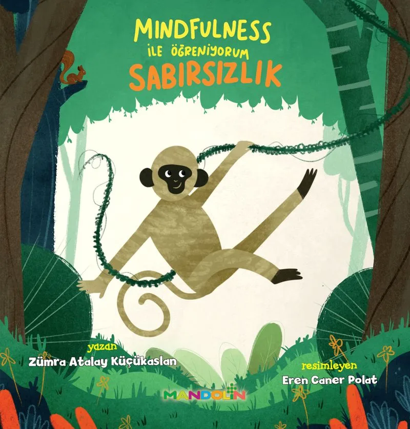 Mindfulness İle Öğreniyorum Sabırsızlık