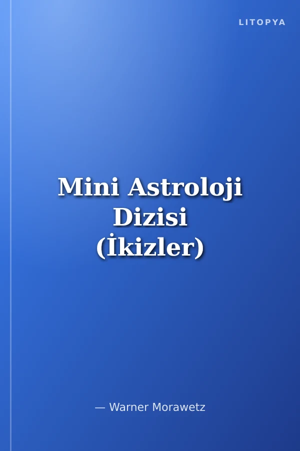 Mini Astroloji Dizisi (İkizler)