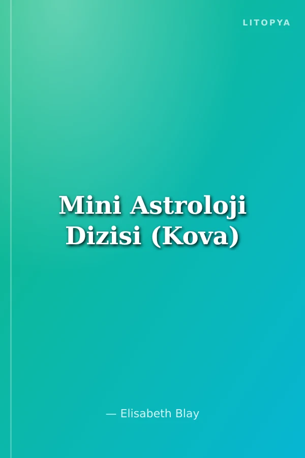 Mini Astroloji Dizisi (Kova)