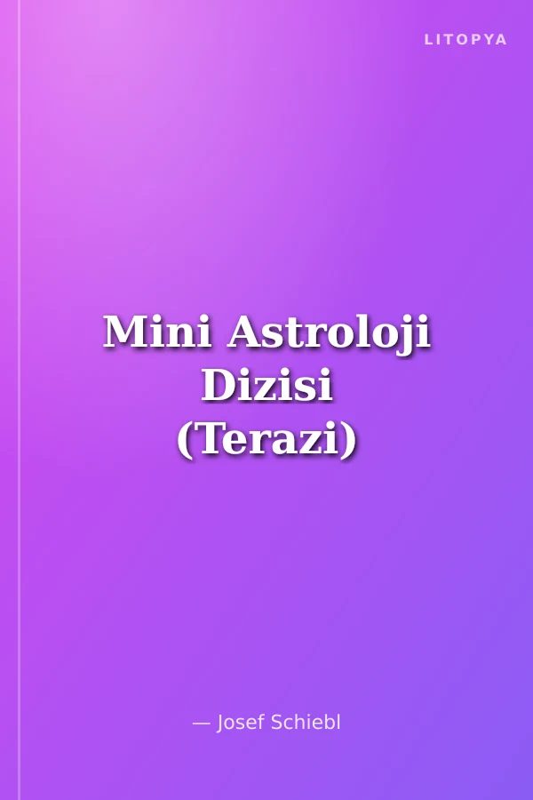 Mini Astroloji Dizisi (Terazi)