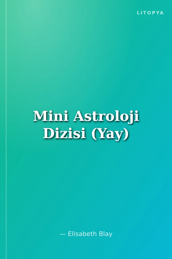 Mini Astroloji Dizisi (Yay)