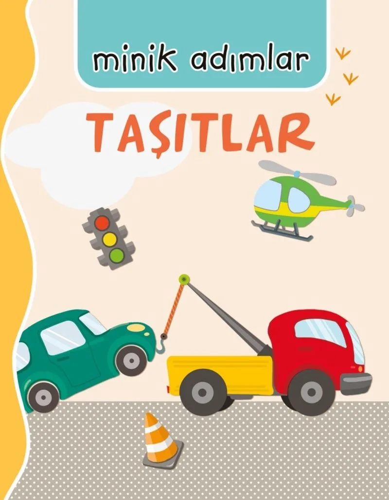 Minik Adımlar Taşıtlar