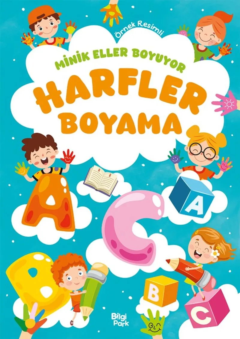 Minik Eller Boyuyor – Harfler Boyama Kitabı (Örnek Resimli)
