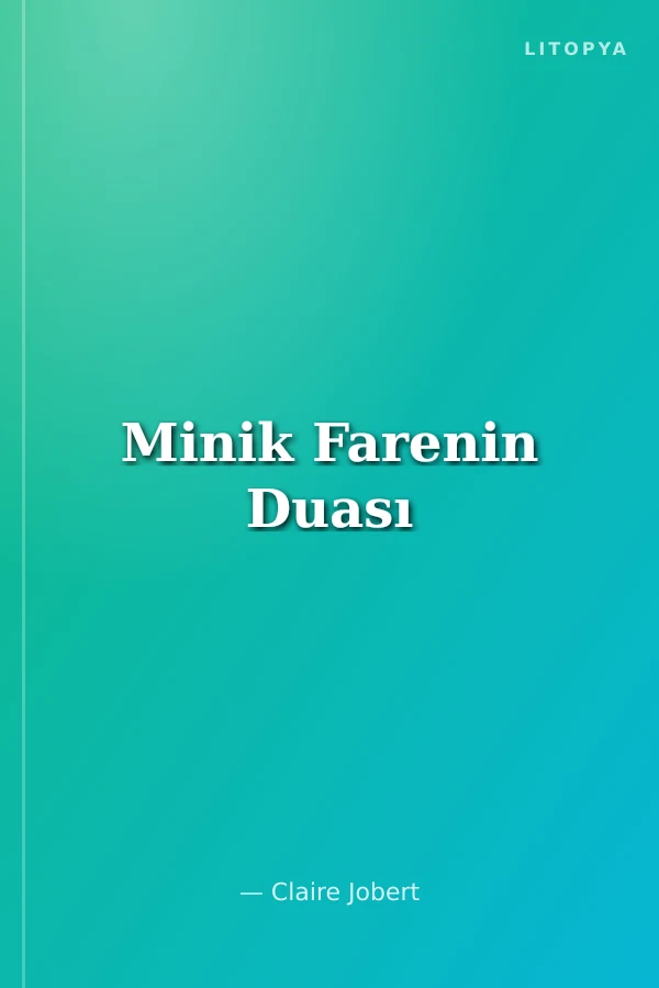 Minik Farenin Duası
