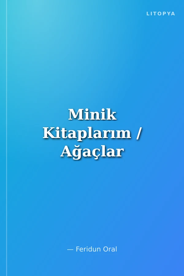 Minik Kitaplarım / Ağaçlar