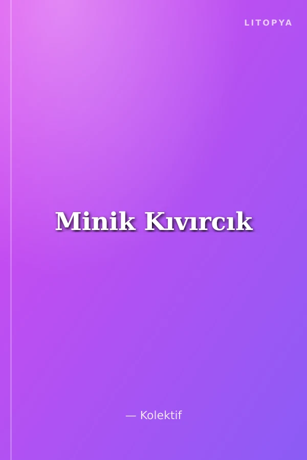 Minik Kıvırcık