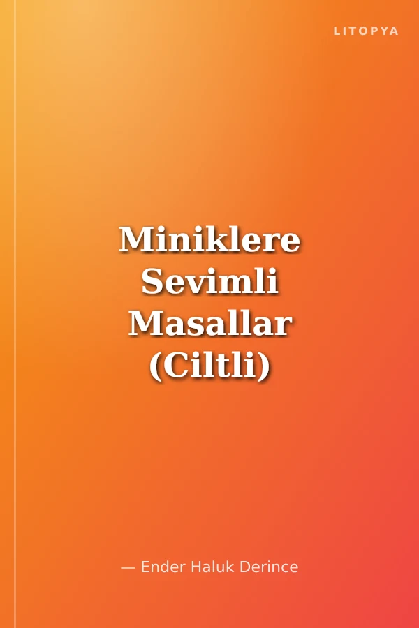 Miniklere Sevimli Masallar (Ciltli)