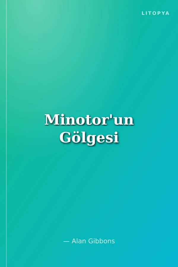 Minotor'un Gölgesi