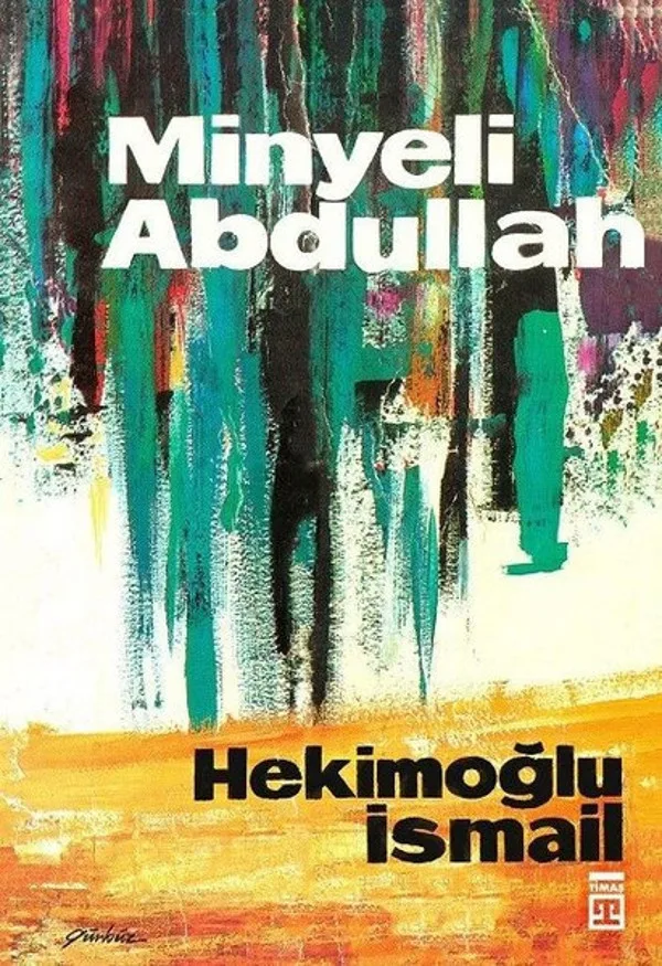 Minyeli Abdullah (50. Yıl Özel İlk Baskı Kapak)