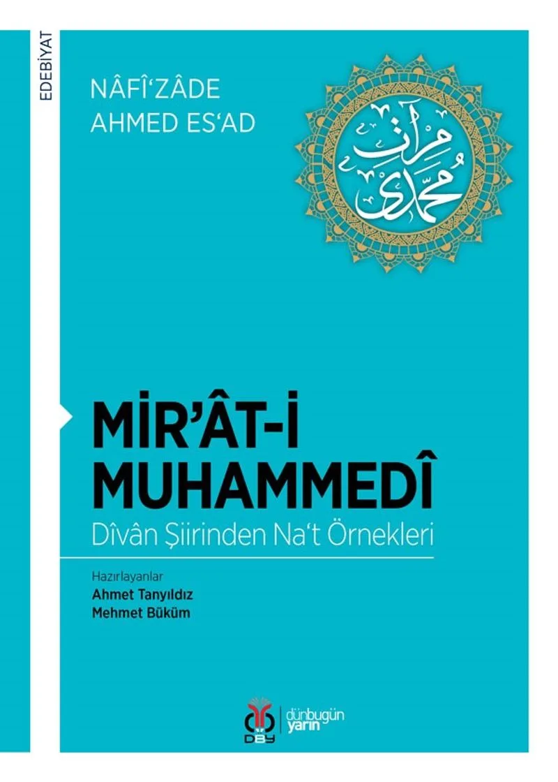 Mir'at-i Muhammedi Divan Şiirinden Na&lsquo;t Örnekleri