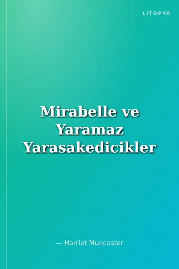 Mirabelle ve Yaramaz Yarasakedicikler