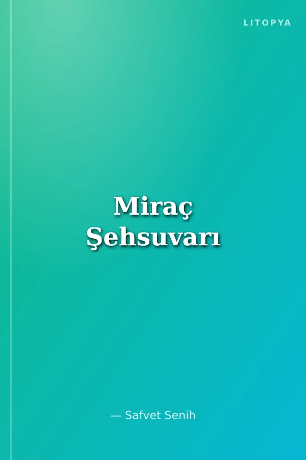 Miraç Şehsuvarı