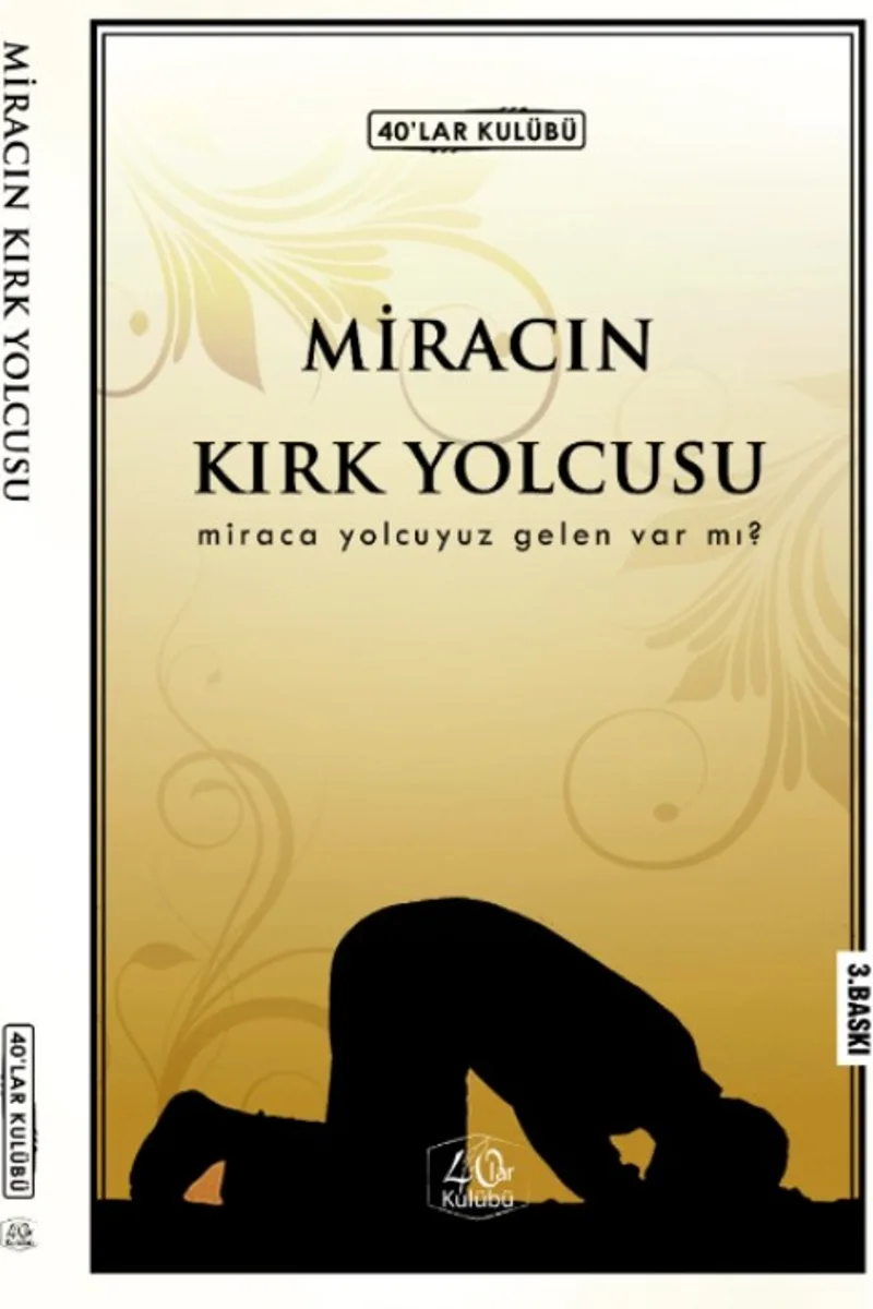 Miracın Kırk Yolcusu