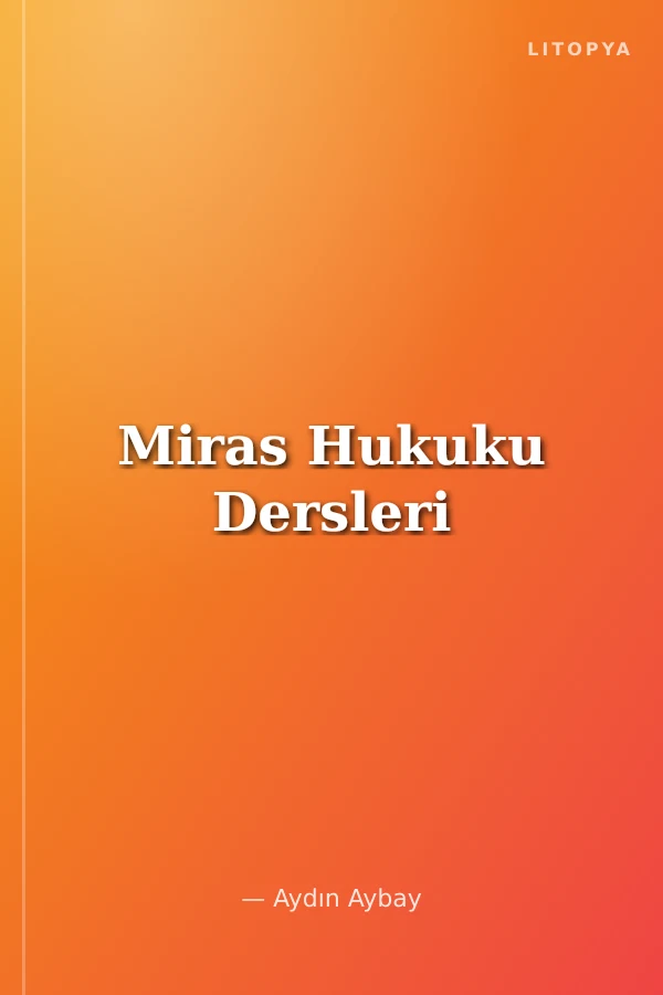 Miras Hukuku Dersleri