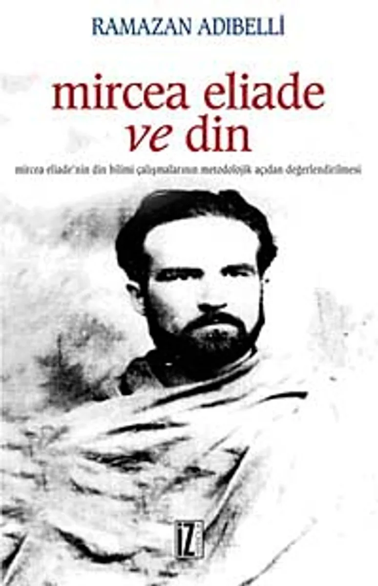 Mircea Eliade ve Din