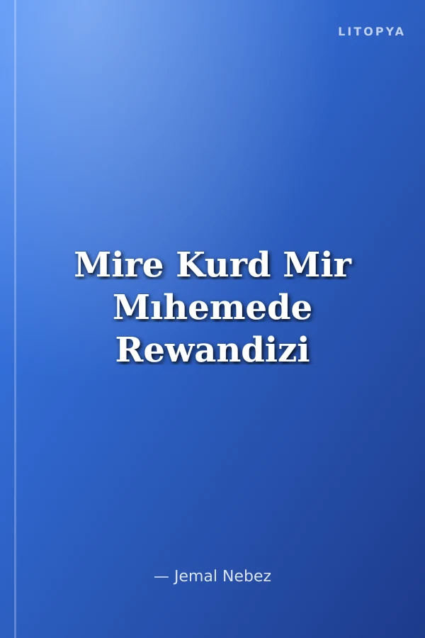 Mire Kurd Mir Mıhemede Rewandizi