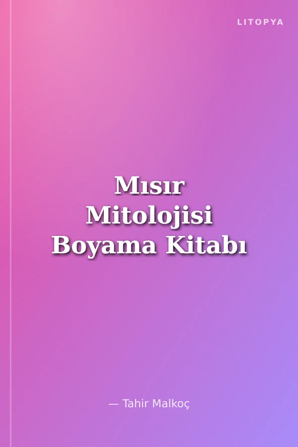 Mısır Mitolojisi Boyama Kitabı