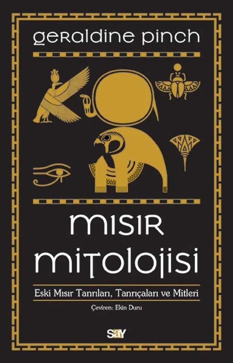 Mısır Mitolojisi Eski Mısır Tanrıları, Tanrıçaları ve Mitleri