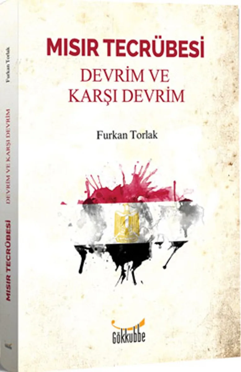Mısır Tecrübesi Devrim ve Karşı Devrim
