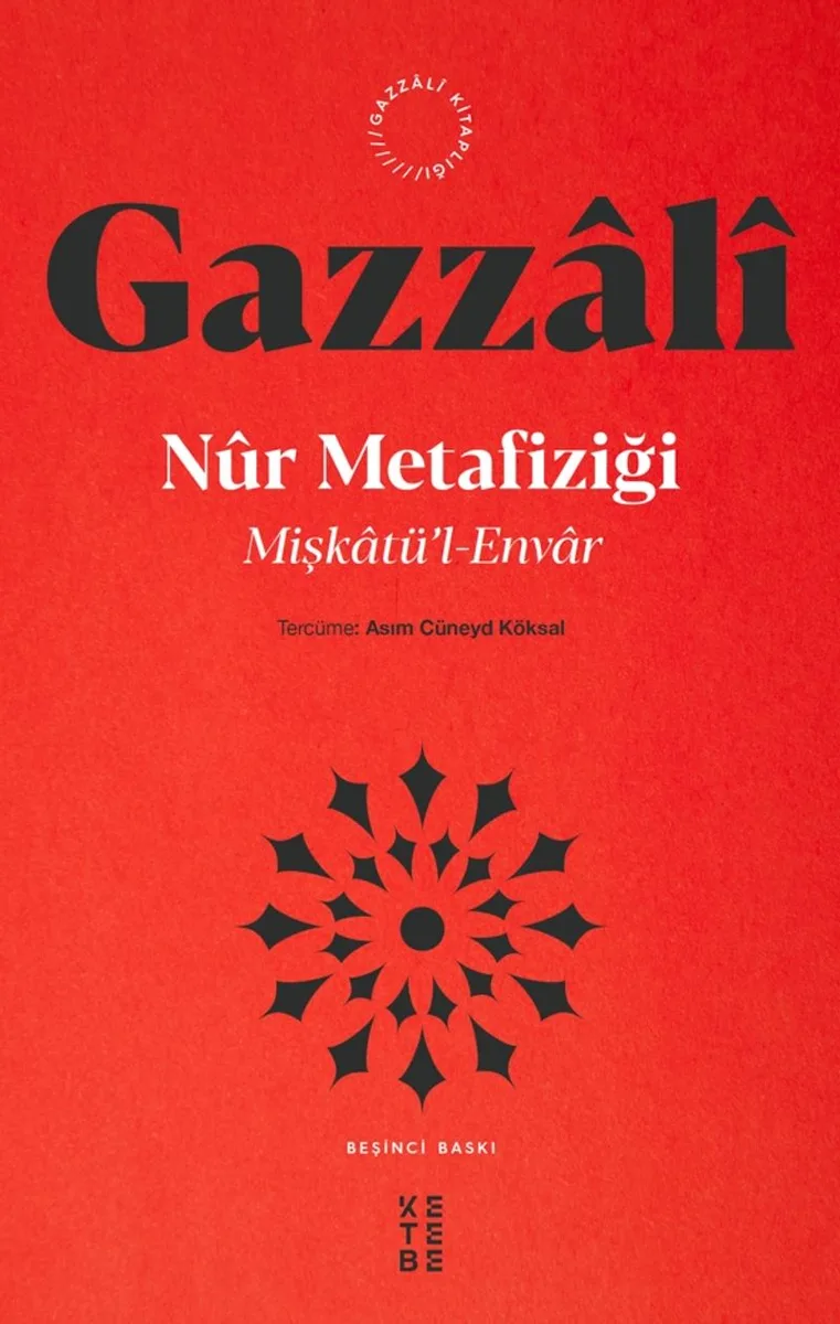 Mişkatü'l-Envar Nur Metafiziği