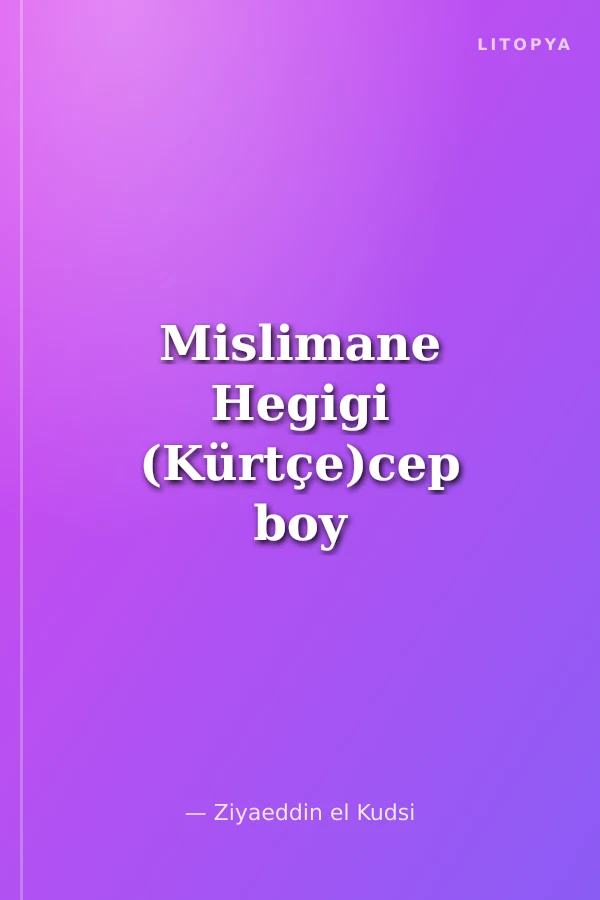 Mislimane Hegigi (Kürtçe)cep boy