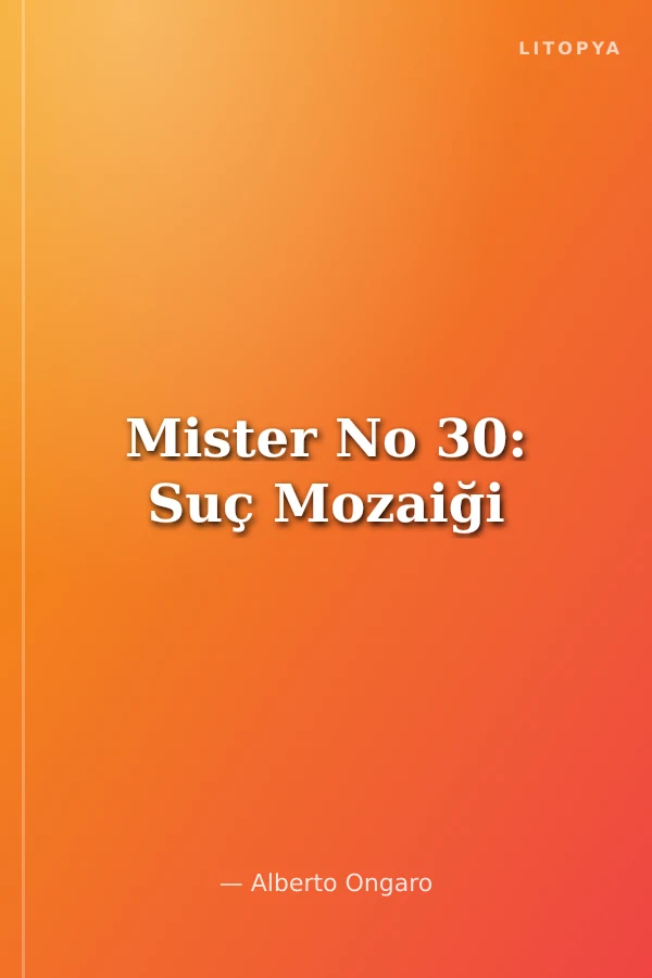 Mister No 30: Suç Mozaiği