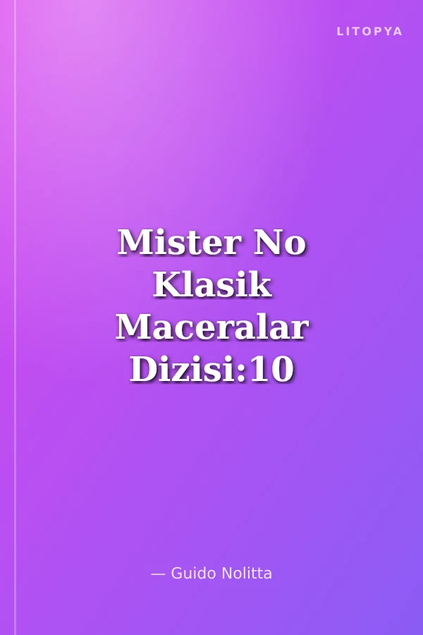 Mister No Klasik Maceralar Dizisi:10
