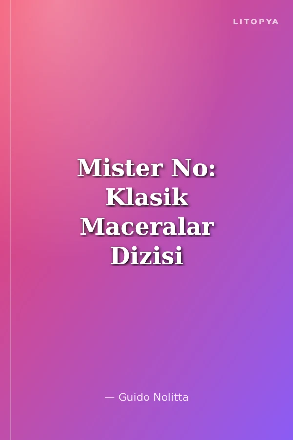 Mister No: Klasik Maceralar Dizisi 2