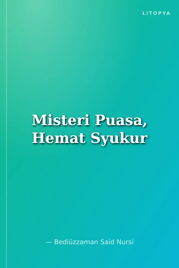Misteri Puasa, Hemat Syukur