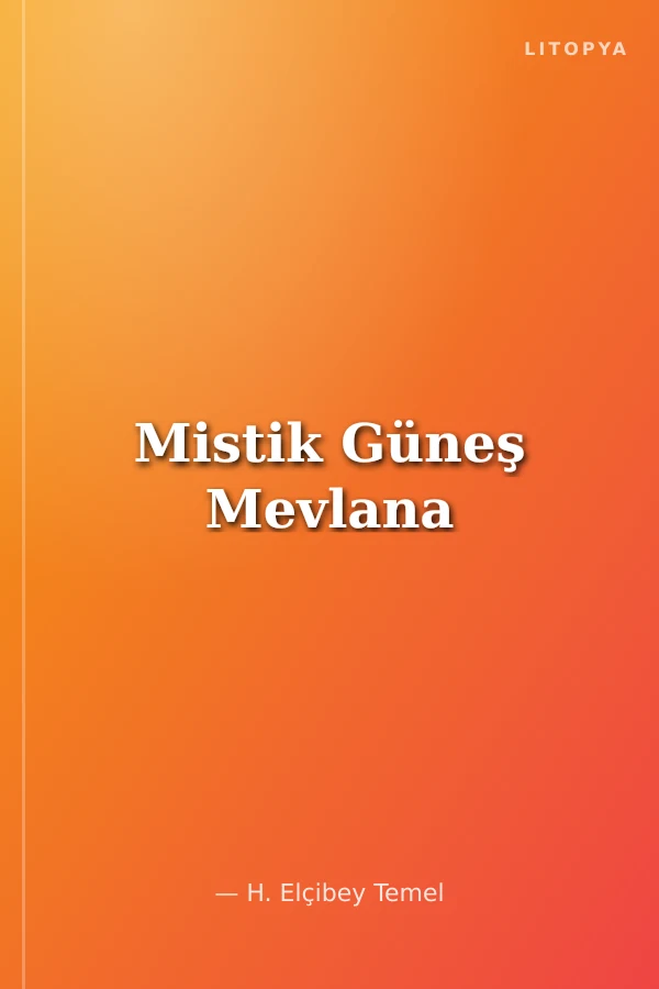Mistik Güneş Mevlana