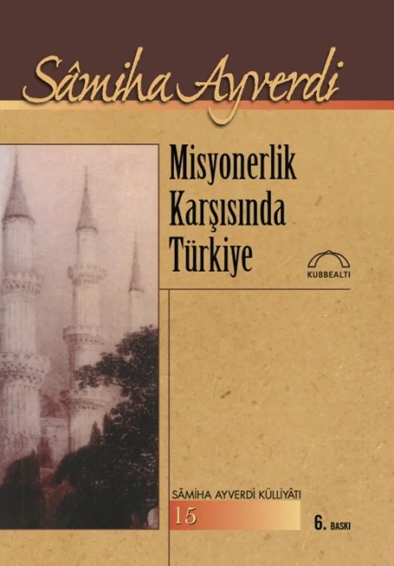 Misyonerlik Karşısında Türkiye
