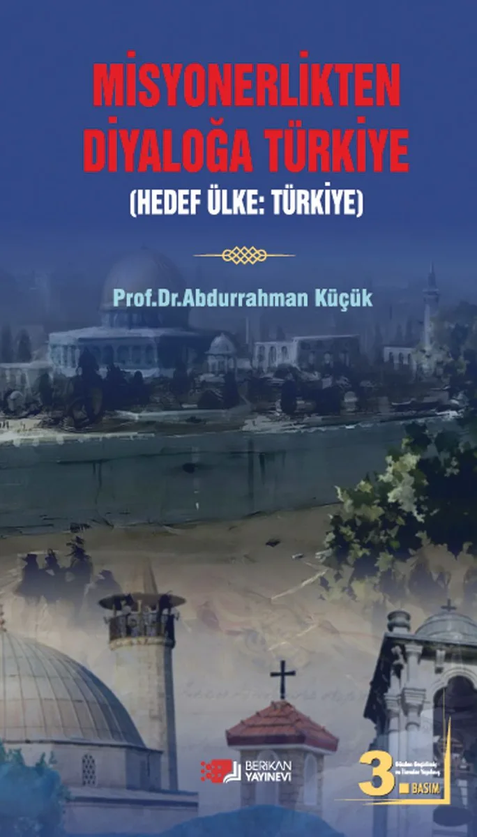 Misyonerlikten Diyaloğa Türkiye
