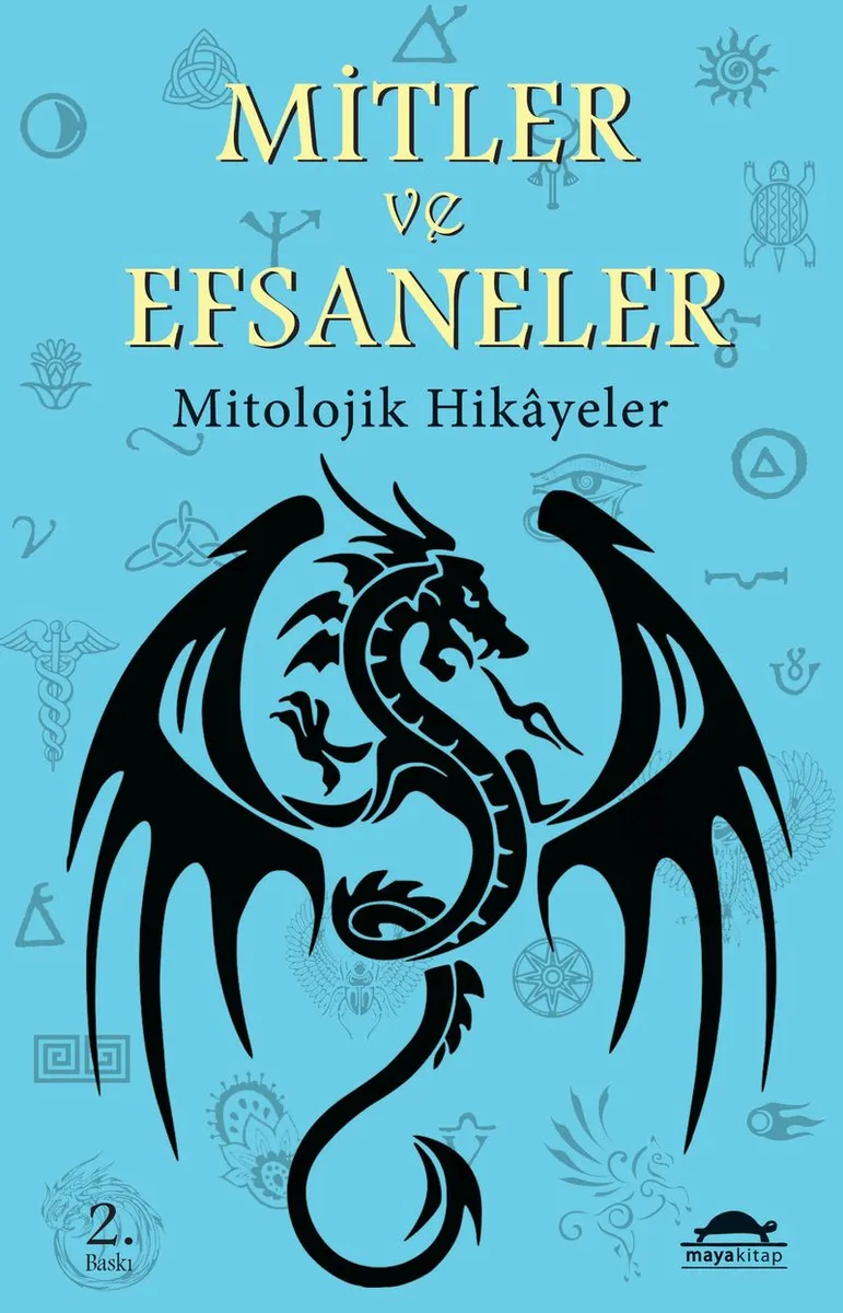Mitler ve Efsaneler Mitolojik Hikayeler