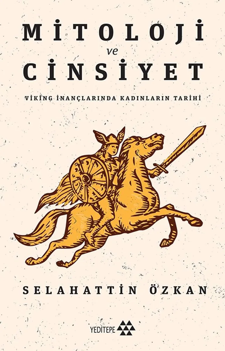 Mitoloji ve Cinsiyet Viking İnançlarında Kadınların Tarihi