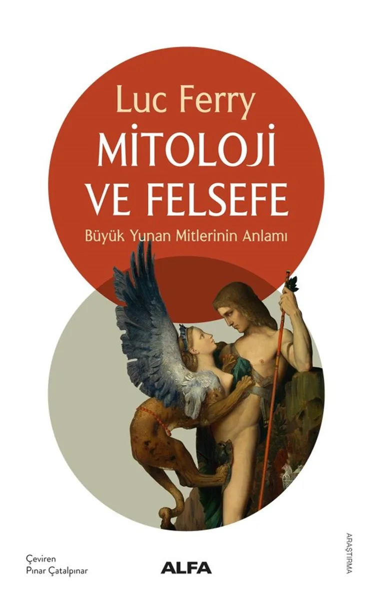 Mitoloji ve Felsefe Büyük Yunan Mitlerinin Anlamı