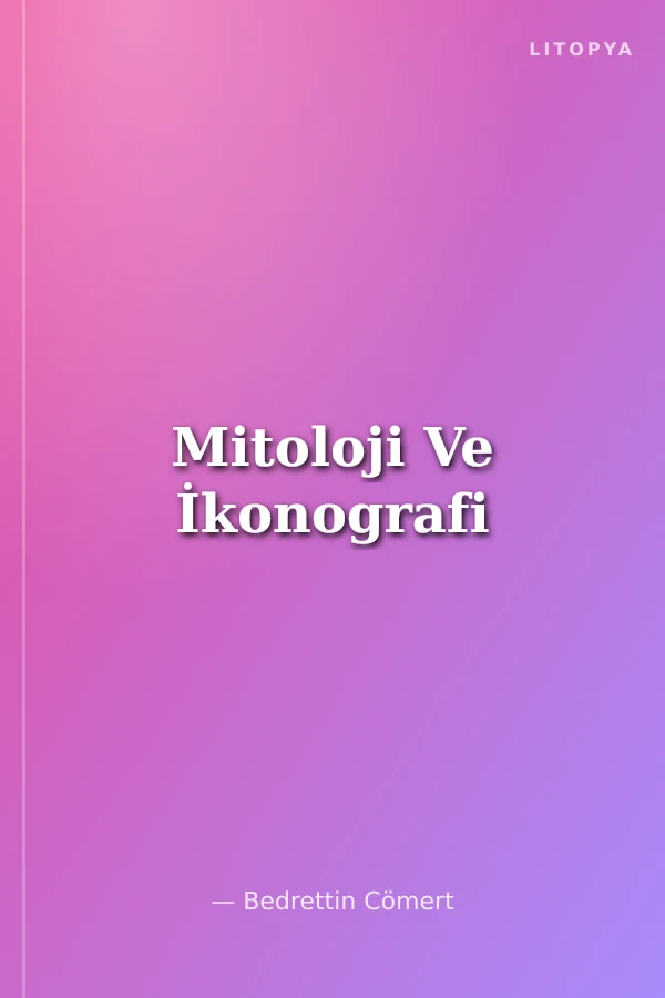Mitoloji Ve İkonografi