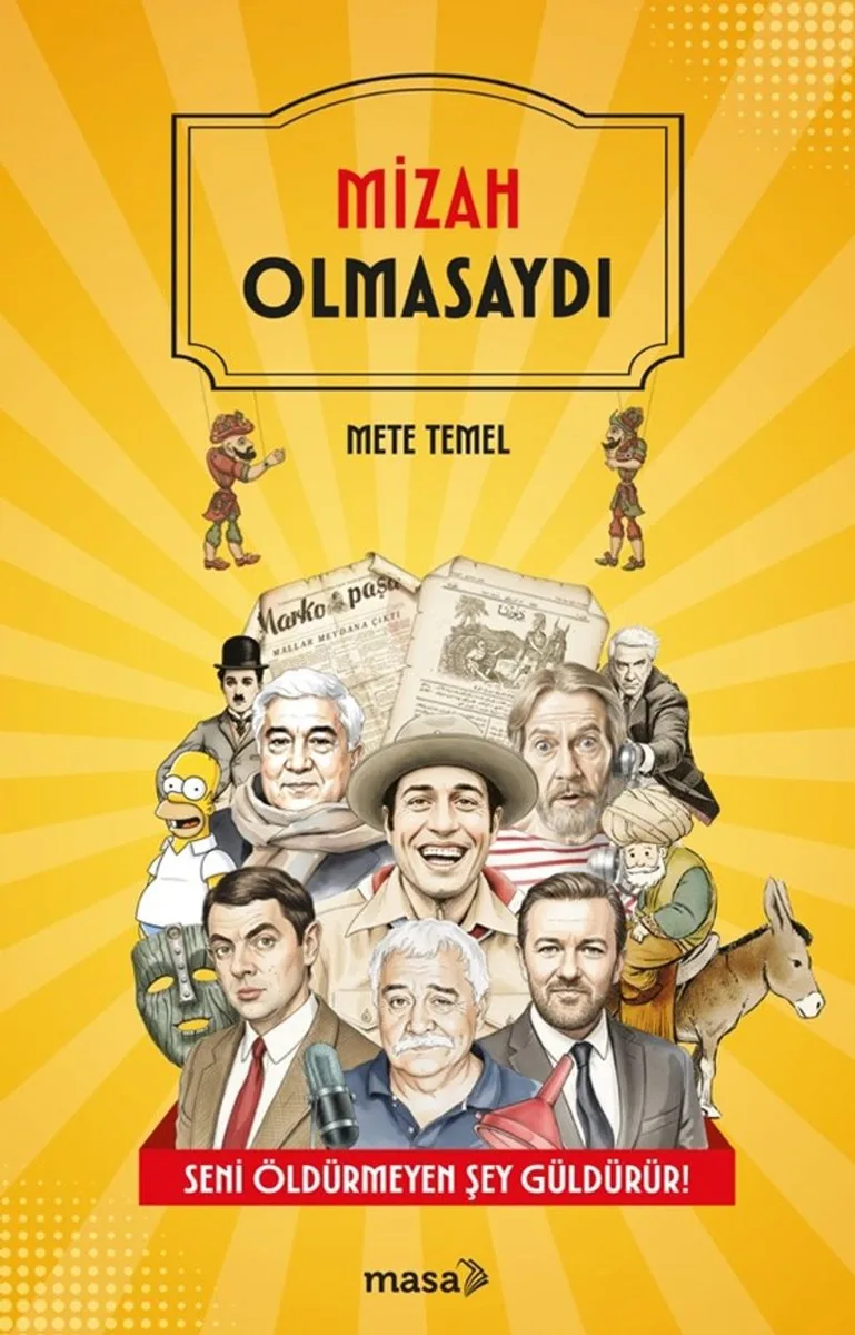 Mizah Olmasaydı
