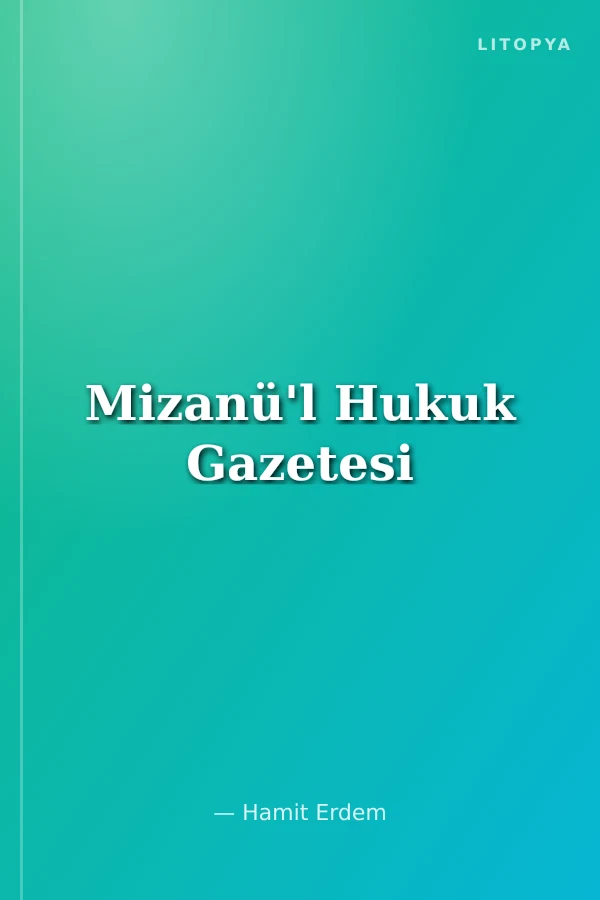 Mizanü'l Hukuk Gazetesi
