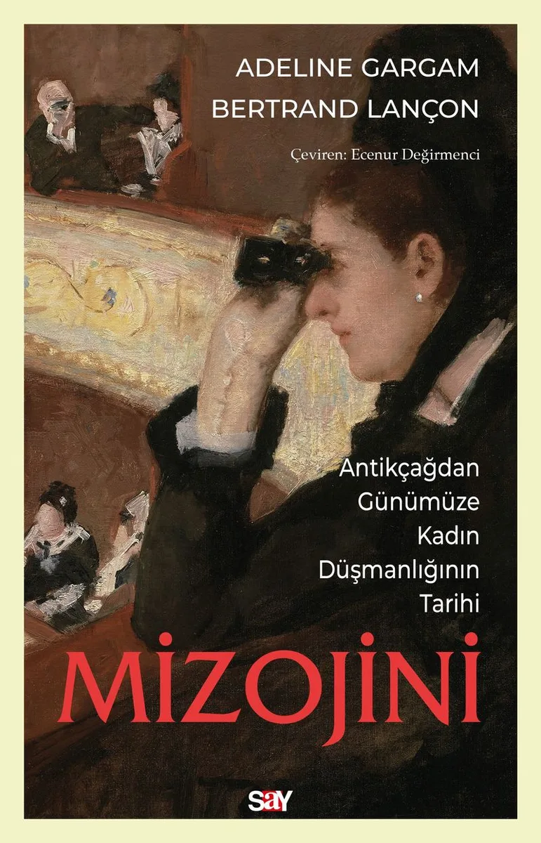 Mizojini Antikçağdan Günümüze Kadın Düşmanlığının Tarihi