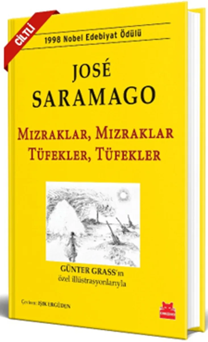 Mızraklar Mızraklar, Tüfekler Tüfekler (Ciltli)